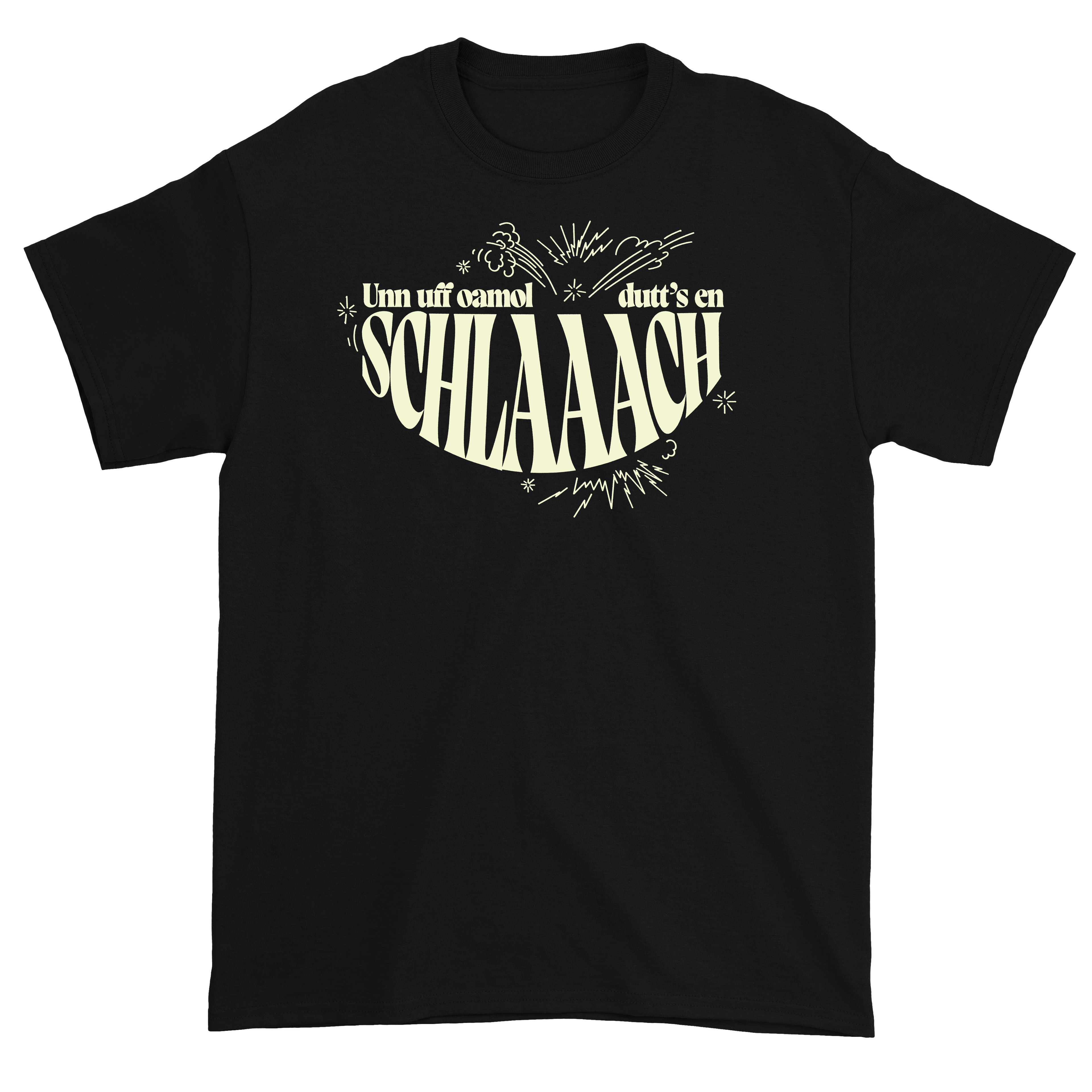SCHLAAACH | T-Shirt